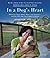 In a Dog's Heart by Jennifer Arnold