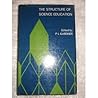 The Structure of Science Education