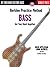 Berklee Practice Method: Bass - Get Your Band Together by Appleman, Rich, Repucci, John (2001) Paperback
