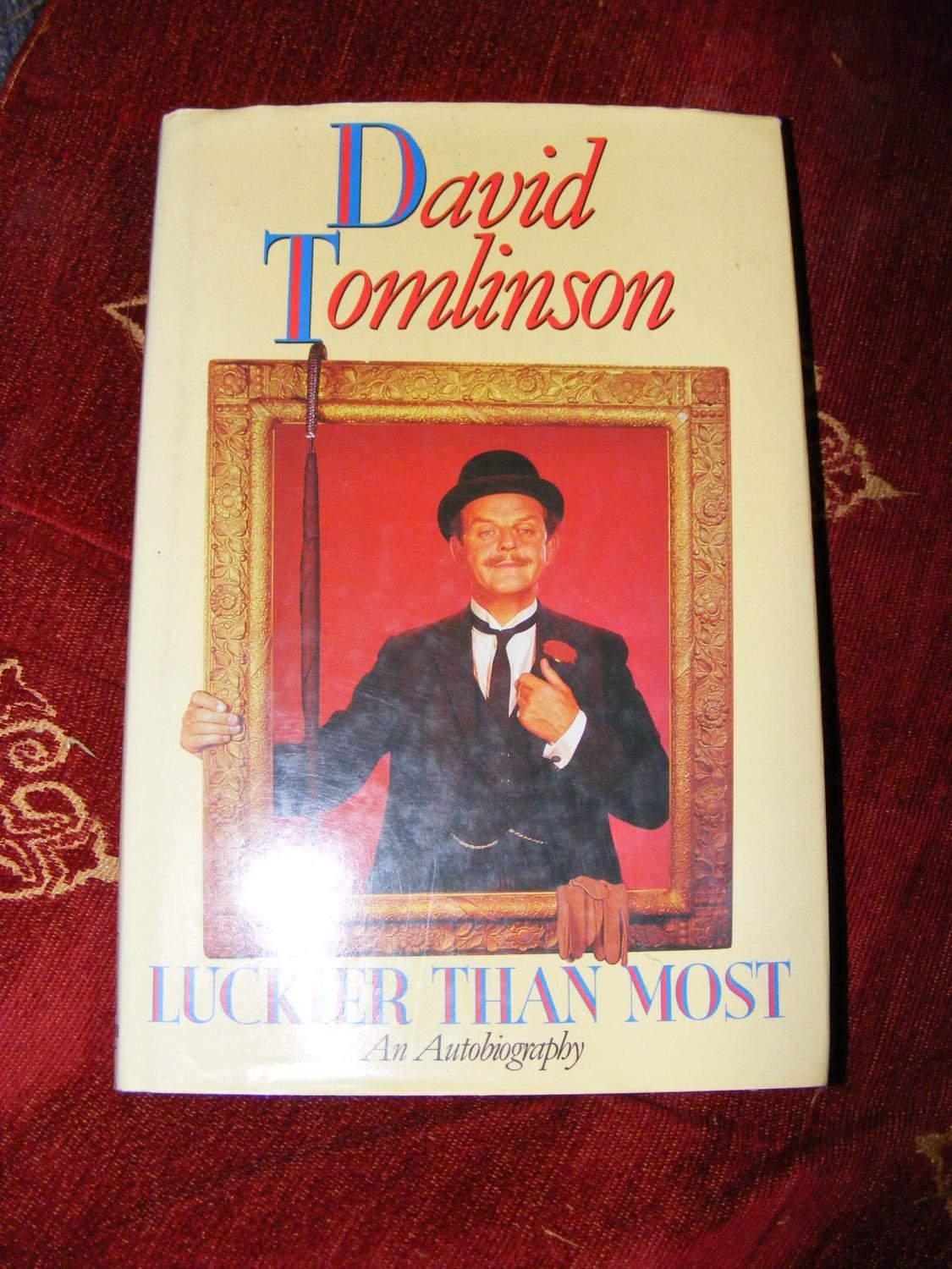 Luckier Than Most: An Autobiography (Hardcover)