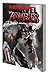 Marvel Zombies: Black, White & Blood Treasury Edition