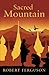 Sacred Mountain by Robert Ferguson (2013) Paperback