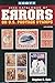 Scott 2006 Catalogue of Errors on U.S. Postage Stamps by Stephen R. Datz