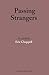 Passing Strangers by Eric Chappell (2015-10-26)