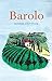 Barolo (At Table) by Matthew Gavin Frank (2012-03-06)