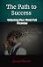 The Path to Success: Unlock...