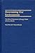 Determining Our Environments: The Role of Department of Energy Citizen Advisory Boards by Walter Lee Williams (2002-06-30)