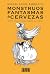 Monstruos Fantasmas y Cervezas Nueve Cuentos Para Perder la Cabeza: Cuentos de Terror (Spanish Edition)
