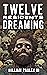 Twelve Residents Dreaming: The Bedlam Bible #7