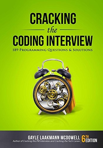 by Gayle Laakmann McDowell :: Cracking The Coding Interview: 189 Programming Questions and Solutions-Paperback (Paperback)