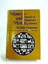 Money and Man: A Survey of Monetary Experience