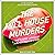 The Mill House Murders