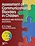 Assessment of Communication Disorders in Children: Resources and Protocols by M. N. Hegde (2012-08-30)