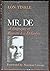 Mr. De: A Biography of Ever...