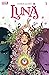 Luna #3 Cover A Regular Maria Llovet Cover