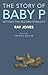 The Story of Baby P: Setting the record straight by Ray Jones (2014) Paperback