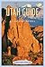 The Utah Guide, 3rd Ed. by Alan Kent Powell (2003-05-01)