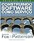 Construindo Software como Servico (SaaS): Uma Abordagem Agil Usando Computacao em Nuvem (Portuguese Edition) by Armando Fox (2015-06-17)