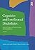 Cognitive and Intellectual Disabilities: Historical Perspectives, Current Practices, and Future Directions by Stephen B. Richards (2014-08-17)