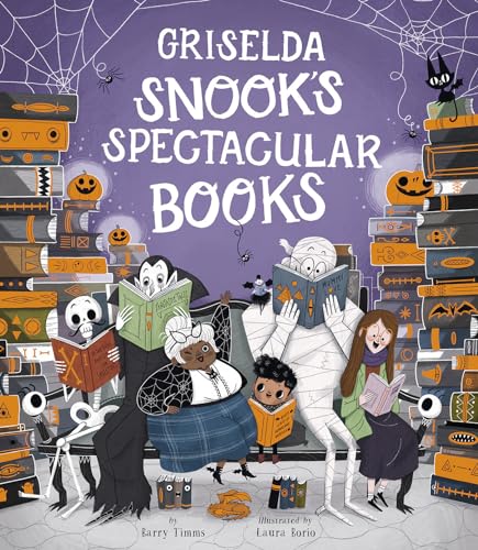 Griselda Snook’s Spectacular Books (Hardcover)