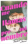 Cuando me llamas ...