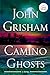 Camino Ghosts (Camino Island, #3)