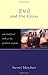 Evil and the Cross: An Analytical Look at the Problem of Pain by Henri Blocher (2005-03-25)