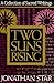 Two Suns Rising: A Collection of Sacred Writings by Jonathan Star (1996-09-03)