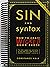 Sin and Syntax: How to Craft Wicked Good Prose