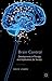 Brain Control: Developments in Therapy and Implications for Society by D. Linden (2014-09-25)
