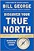 Discover Your True North Expanded and Updated Edition