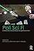 Poli Sci Fi: An Introduction to Political Science through Science Fiction (2016-04-01)