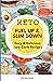 KETO: Fuel Up & Slim Down: ...