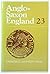 Anglo-Saxon England, 23 by Michael Lapidge