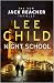 Night School (Jack Reacher #21)
