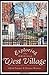 Exploring the Original West Village [Paperback] [2011] (Author) Alfred Pommer, Eleanor Winters