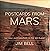 Postcards From Mars: the First Photographer on the Red Planet
