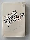 Beyond the Power Struggle