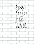 Pink Floyd: "the Wall": Piano and Vocal by Music Sales Corporation (2005) Paperback