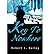 [ { KEY TO NOWHERE } ] by Bailey, Robert L (AUTHOR) Jul-07-2003 [ Paperback ]