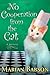 No Cooperation from the Cat: A Mystery by Marian Babson (2012-03-27)