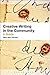 Creative Writing in the Community: A Guide by Thaxton, Terry Ann (2014) Paperback