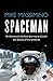 Spaceman by Mike Massimino