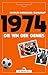 1974: Die WM der Genies (German Edition)