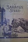 The Saracen Steed