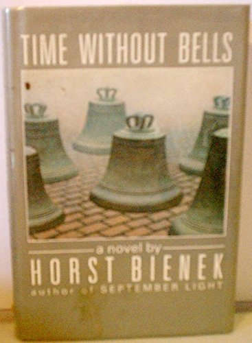 Time Without Bells (English and German Edition)