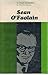 Sean O'FaolAin: A Critical Introduction.