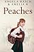 Peaches by Angela Rasch (2015-03-31)