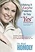 Making It Easy For Patients to Say "Yes" by Dr. Paul Homoly (1-Dec-2005) Paperback