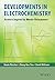 Developments in Electrochemistry: Science Inspired by Martin Fleischmann (2014-08-11)